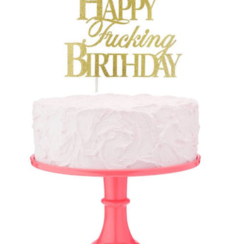 Décoration A Gateau - Happy Fucking Birthday - Party Shop