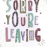 Distribution Incognito - Carte de Fête - Sorry You're Leaving - Party Shop