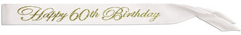 Écharpe/Sash Happy 60Th Birthday - Blanc Et Or Party Shop