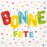 Unique - Serviette Cocktail (16) - Bonne Fête - Party Shop